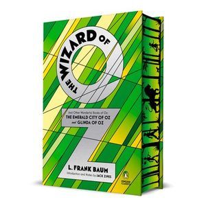 The Wizard of Oz: And Other Wonderful Books of Oz: The Emerald City of Oz and Gl